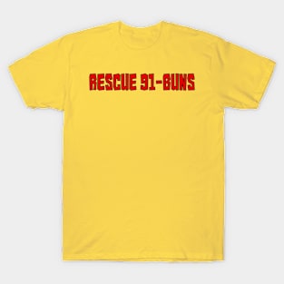 RESCUE 91-BUNS T-Shirt